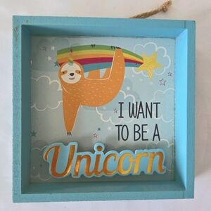 Wooden Shadow Box Sign "I Want to be a Unicorn" Sloth on Rainbow 5x5 Home Decor